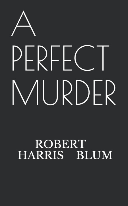 Libro Perfect Murder Robert Harris Blum