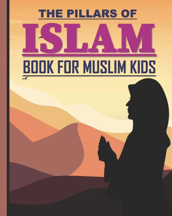 Knjiga Pillars of Islam publication Sara publication