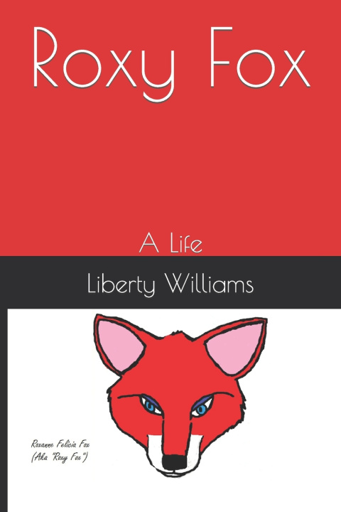 Knjiga Roxy Fox Williams Liberty Alice Williams