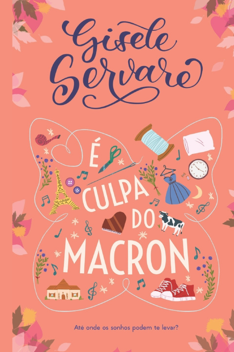 Boek E culpa do Macron Servare Gisele Servare