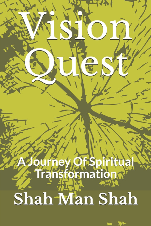 Knjiga Vision Quest Shah Man Shah