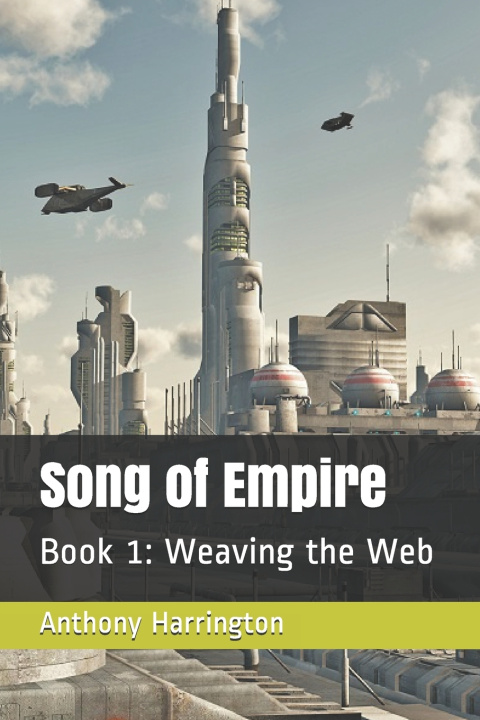 Knjiga Song of Empire Anthony Harrington