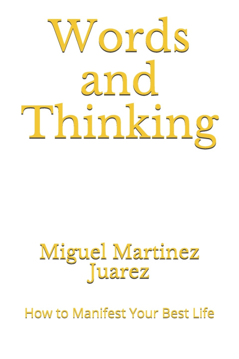 Knjiga Words and Thinking Martinez Juarez Miguel Martinez Juarez