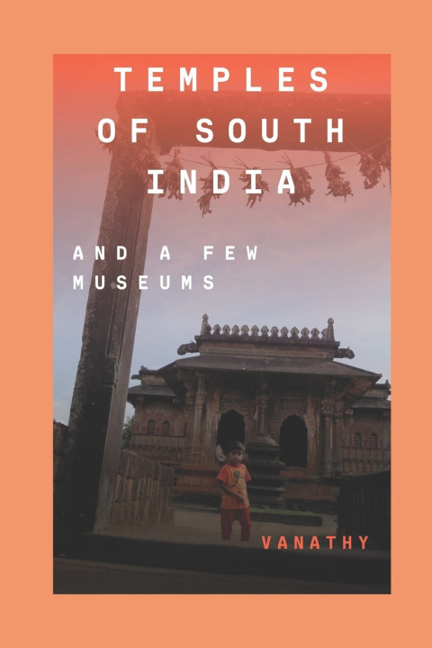 Knjiga Temples of South India . à®µà®¾à®©à®¤à®¿ .