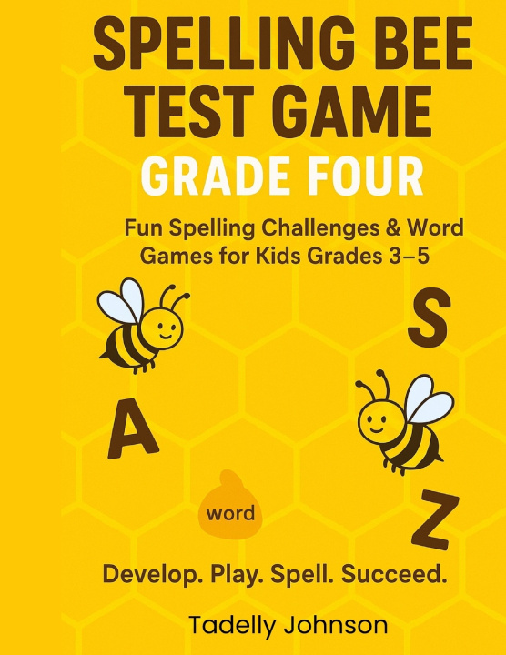 Книга Spelling Bee Test Game Grade Four Johnson Tadelly Johnson