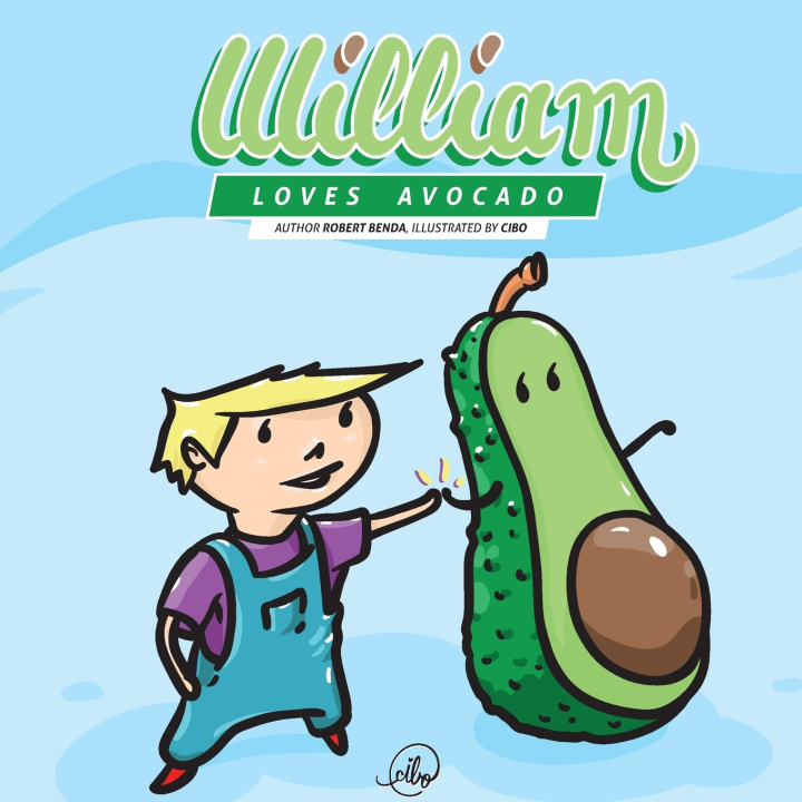 Knjiga William Loves Avocado Benda Robert Benda