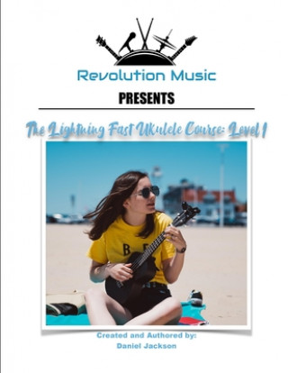 Buch Lightning Fast Ukulele Course Jackson Daniel Jackson