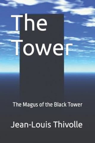 Knjiga Tower Thivolle Jean-Louis Thivolle
