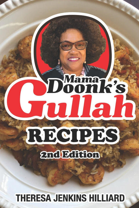 Knjiga Mama Doonk's Gullah Recipes Second Edition Hilliard Theresa Jenkins Hilliard