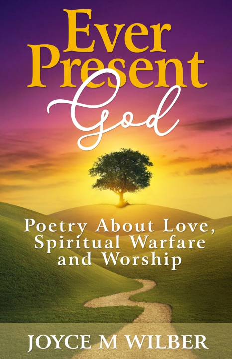 Knjiga Ever Present God Wilber Joyce Wilber