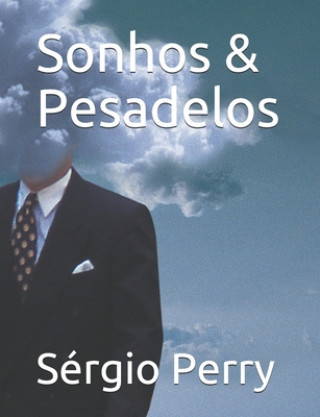 Libro Sonhos & Pesadelos Moreira Lima Sergio P Moreira Lima