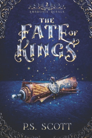 Kniha Fate of Kings Scott P.S. Scott