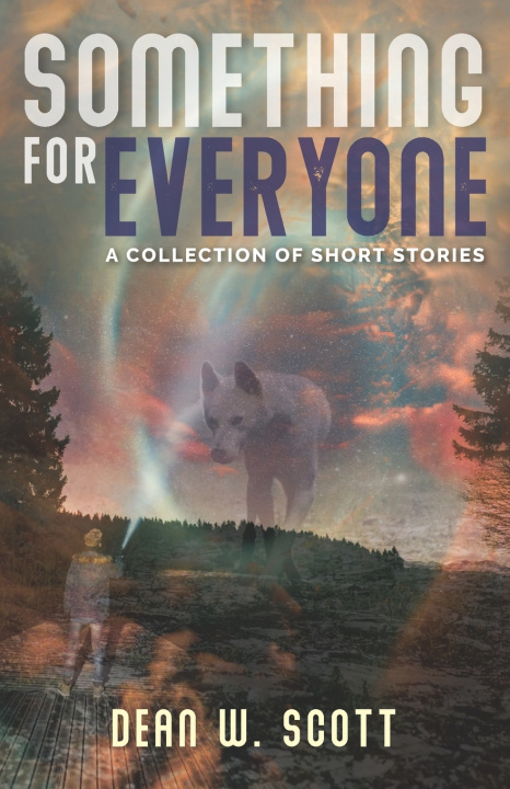 Knjiga Something For Everyone Scott Dean W. Scott