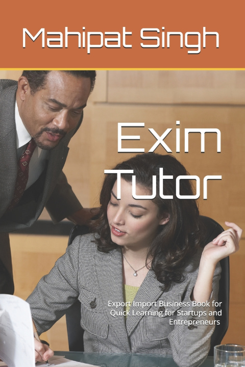 Knjiga Exim Tutor Singh Mahipat Singh