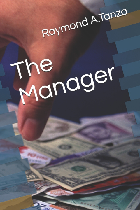 Knjiga Manager Tanza Raymond A. Tanza