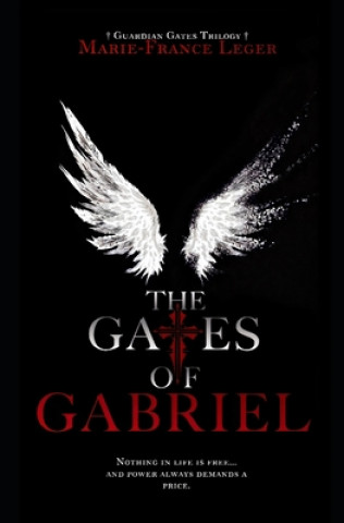 Libro Gates of Gabriel Marie-France Leger