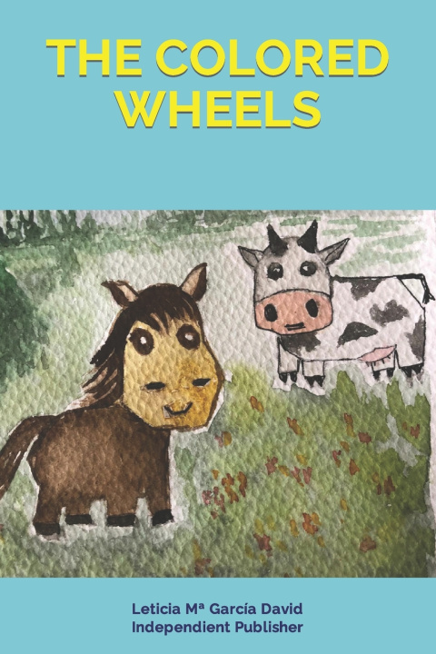 Knjiga Colored Wheels GARCIA DAVID LETICIA MÂª GARCIA DAVID