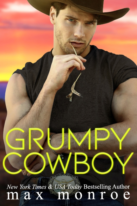 Knjiga Grumpy Cowboy Max Monroe