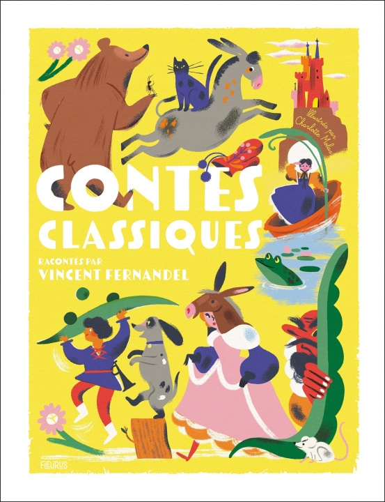 Könyv Les contes classiques racontés par Vincent Fernandel 