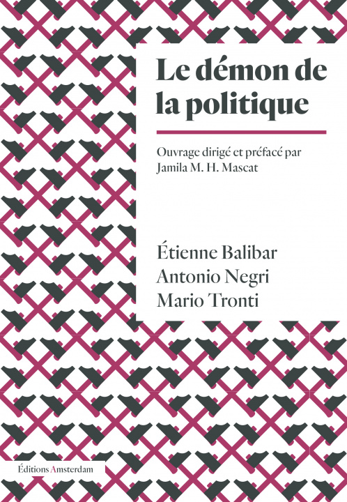 Книга Le Démon de la politique Étienne Balibar