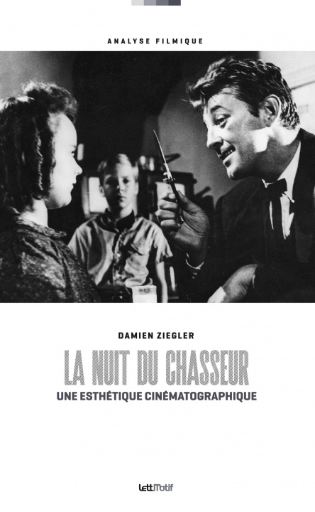 Книга La Nuit du chasseur, une esthétique cinématographique Ziegler