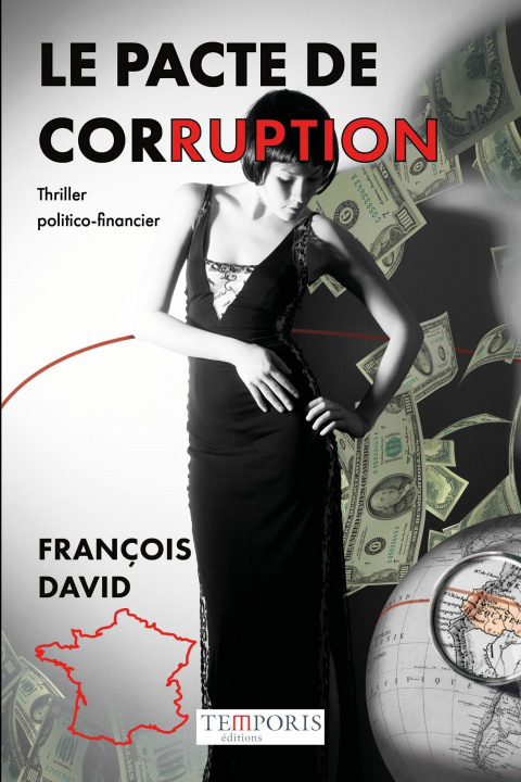 Kniha Le pacte de corruption DAVID FRANCOIS