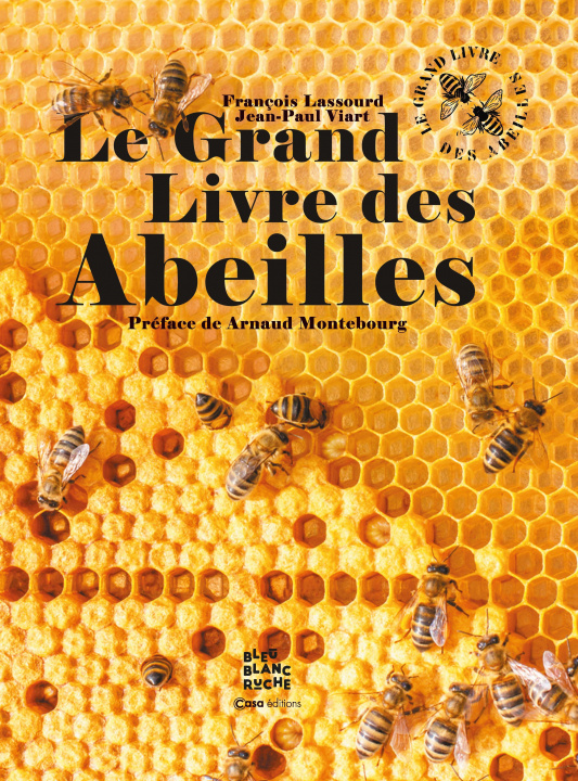 Kniha Le grand livre des abeilles 