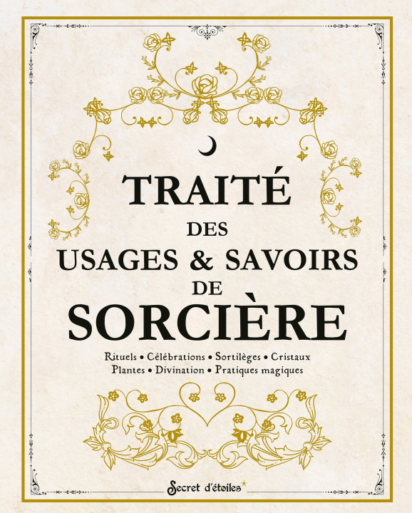 Kniha Traité des usages et savoirs de sorcière 