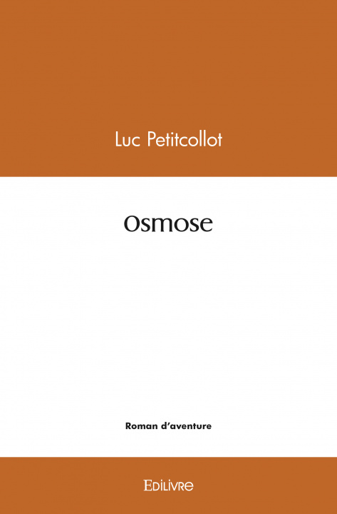 Kniha Osmose PETITCOLLOT LUC