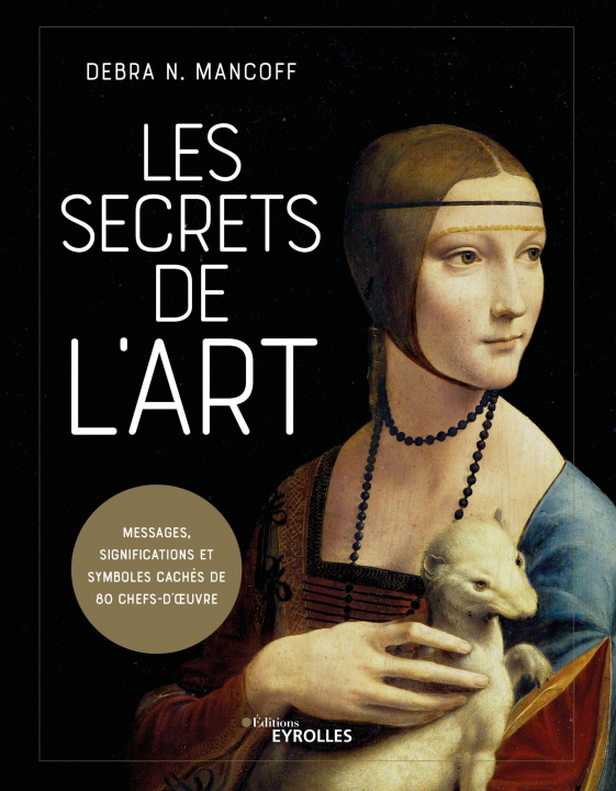 Kniha Les secrets de l'art MANCOFF DEBRA N.