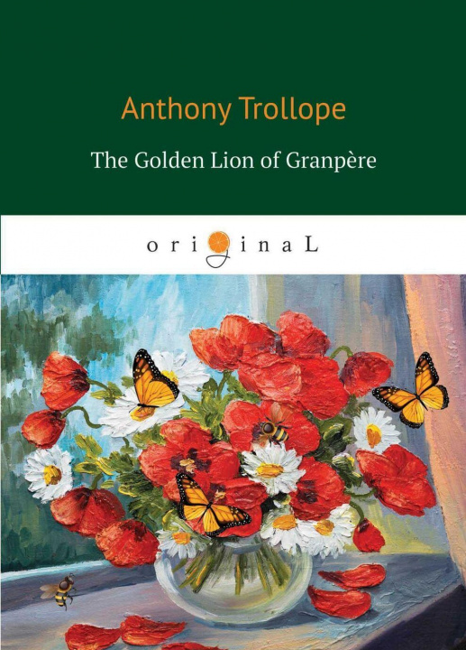 Kniha The Golden Lion of Granpere A. Trollope