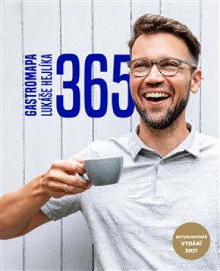 Book 365 Gastromapa Lukáše Hejlíka Lukáš Hejlík