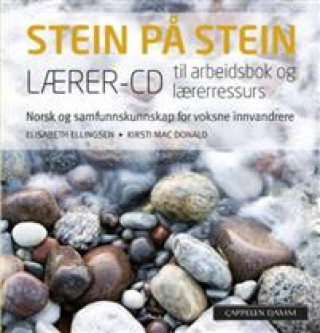 Audio Stein på stein. lærer-cd til arbeidsbok og lærerressurd Elisabeth Ellingsen