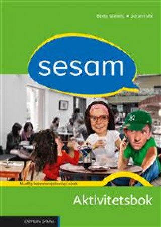 Knjiga Sesam. Aktivitetsbok (Bokmål) Bente Günenc