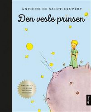 Könyv Den vesle prinsen / Маленький принц на современном норвежском языке Антуан Сент-Экзюпери