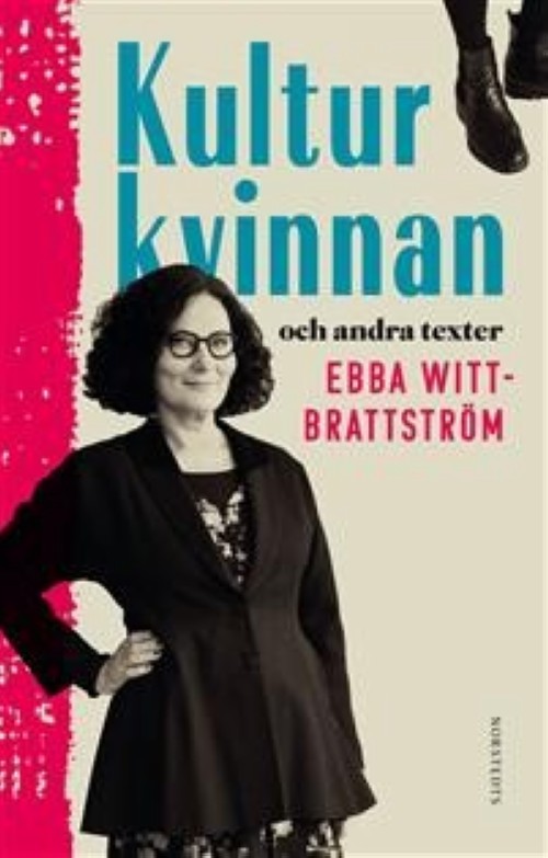 Kniha Kulturkvinnan - och andra texter Ebba Witt-Brattström