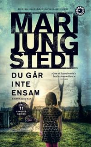 Kniha Du går inte ensam Mari Jungstedt