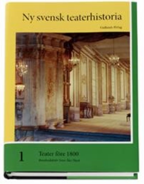 Carte Teater före 1800. Ny svensk teaterhistoria (del 1) 