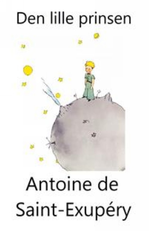 Book Den lille prinsen Антуан Сент-Экзюпери