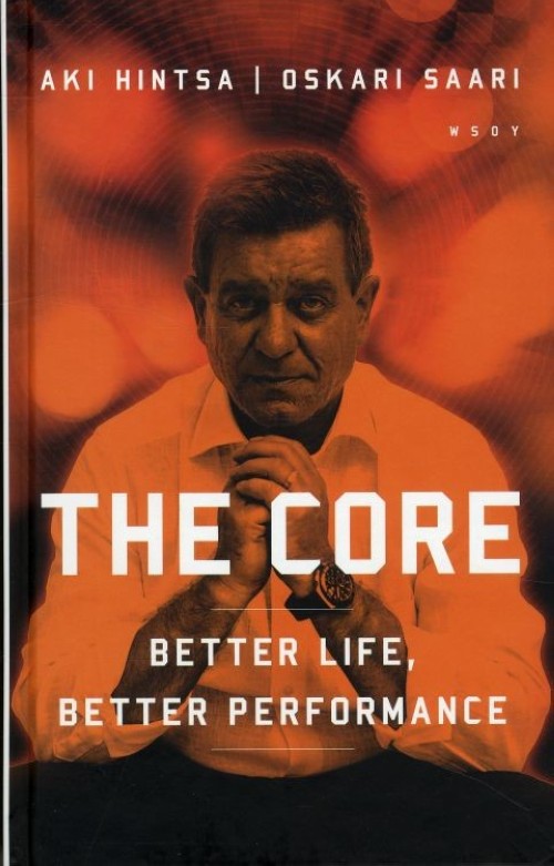 Kniha The Core. Better Life, Better Performance Oskari Saari