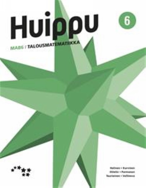 Kniha Huippu 6. MAB6 Talousmatematiikka Sampsa Kurvinen