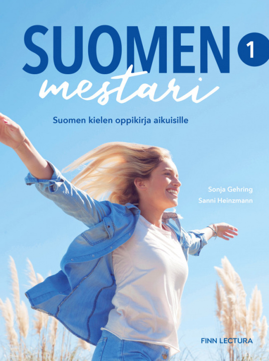 Книга Suomen mestari 1. Uudistettu. Suomen kielen oppikirja aikuisille. Учебник Соня Геринг