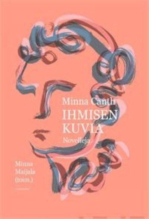Könyv Minna Canth - Ihmisen kuvia 