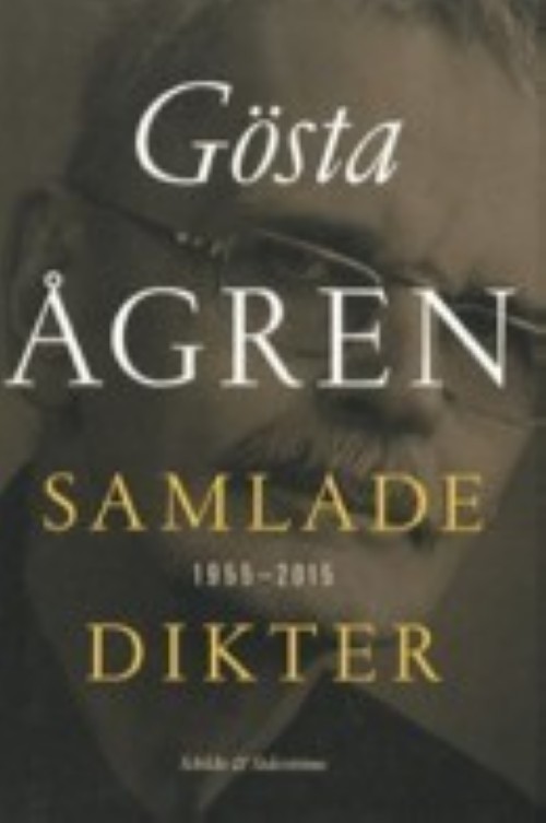 Kniha Samlade dikter 1955-2015 Gösta Ågren 