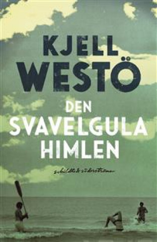 Buch Den svavelgula himlen. Roman Чель Весте