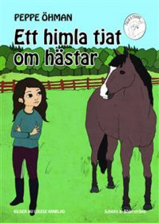 Kniha Ett himla tjat om hästar Peppe Öhman