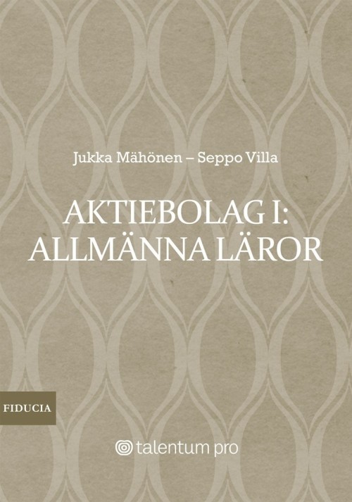 Könyv Aktiebolag 1: Allmänna läror Юкка Мяхёнен
