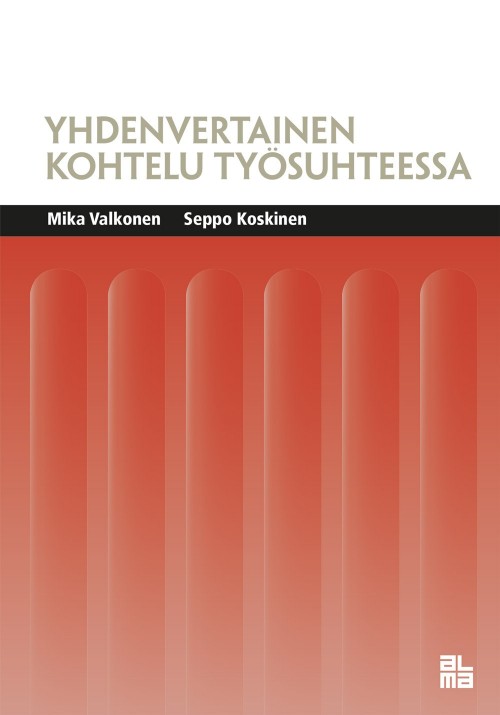 Book Yhdenvertainen kohtelu työsuhteessa Mika Valkonen