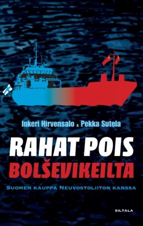 Knjiga Rahat pois bolshevikeilta Инкери Хирвенсало