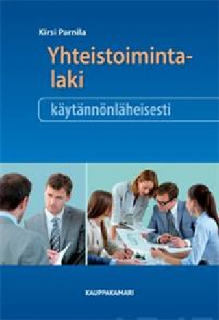 Kniha Yhteistoimintalaki käytännönläheisesti Kirsi Parnila